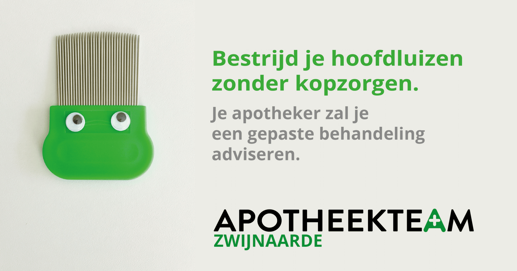 Bestrijd hoofdluizen samen met Apotheekteam